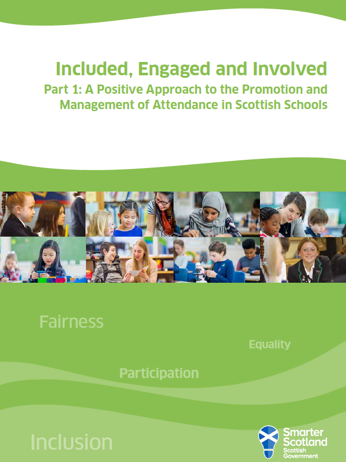 Included, Engaged and Involved Part 1: A Positive Approach to the Promotion and Management of Attendance in Scottish Schools image