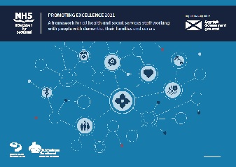 Promoting Excellence 2021: A framework for all health and social services staff working with people with dementia, their families and carers image