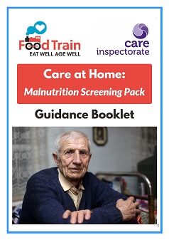 Care at Home - Malnutrition Screening Pack - Guidance Booklet image