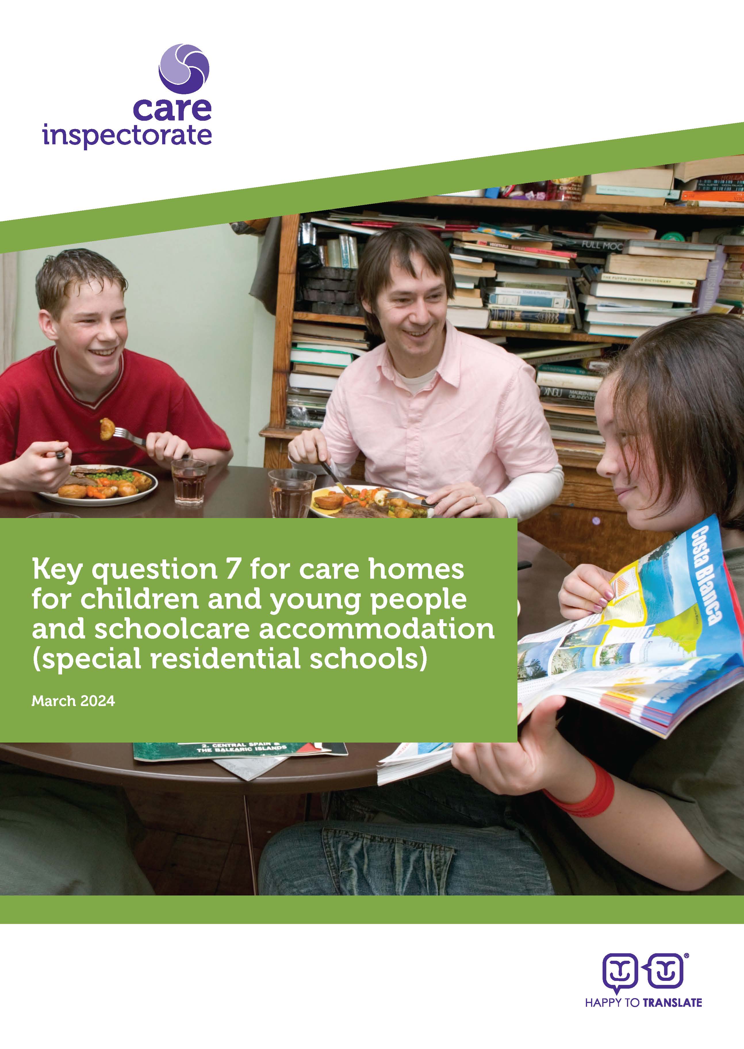 Key question 7 for care homes for children and young people and schoolcare accommodation (special residential schools) image